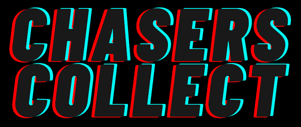 Chasers Collect